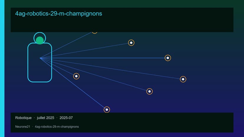 4AG Robotics 29 M$ champignons