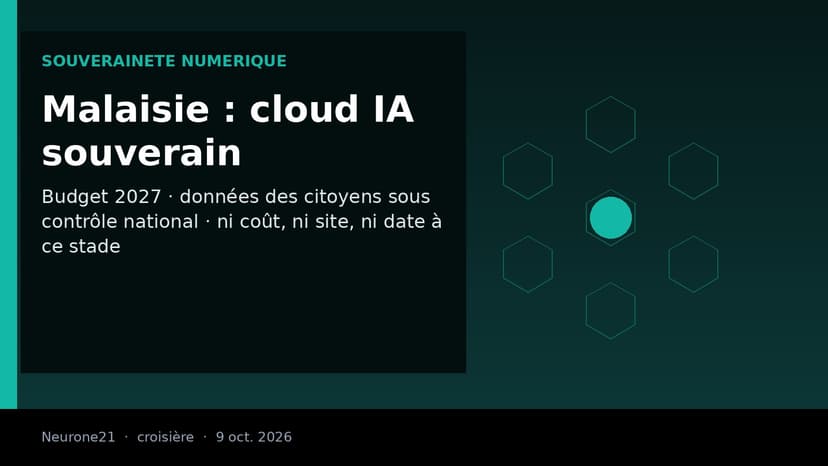Malaisie : le budget 2027 annonce un cloud IA souverain, encore sans coût ni calendrier