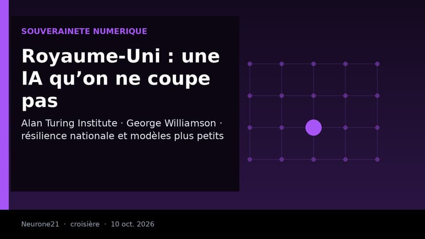 Alan Turing Institute : le Royaume-Uni ne doit pas dépendre d’une IA étrangère qu’on peut couper, prévient George Williamson