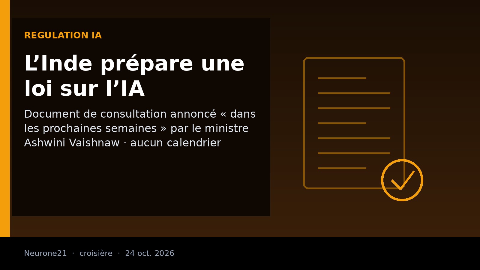 Couverture éditoriale Neurone21 : l’Inde prépare une loi sur l’IA
